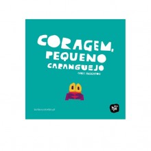 Coragem, pequeno caranguejo? (PNL)