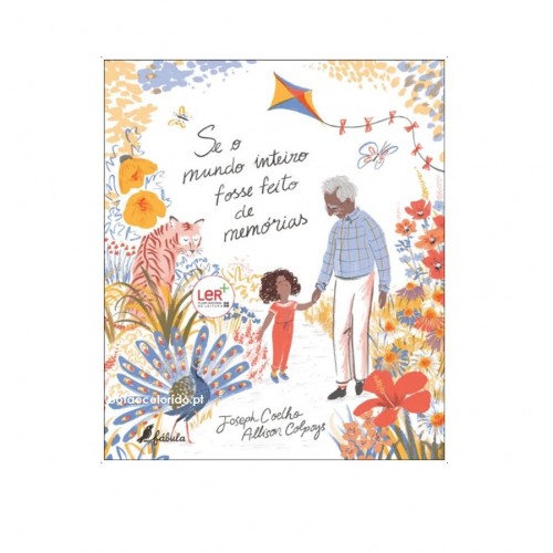 Se o Mundo Inteiro Fosse Feito de Memórias| PNL