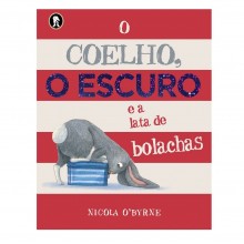 O COELHO, O ESCURO E A LATA DE BOLACHAS