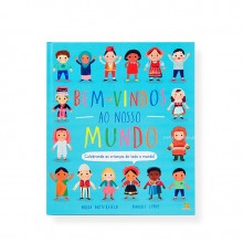 BEM-VINDOS AO NOSSO MUNDO