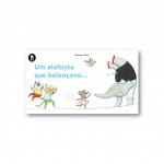 UM ELEFANTE QUE BALANÇAVA ...