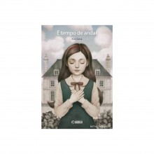 É tempo de andar