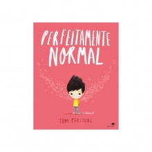 PERFEITAMENTE NORMAL