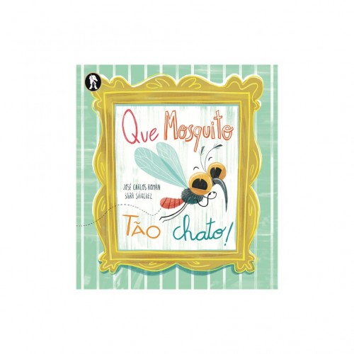 Que mosquito tão chato!