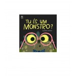 Tu és um monstro?