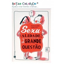 Sexualidade a grande questão
